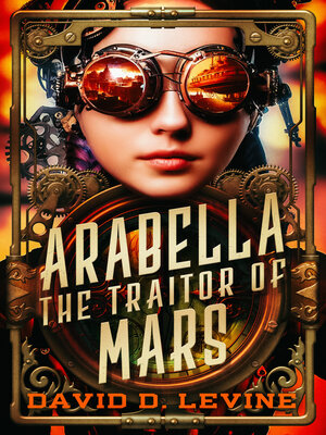cover image of Arabella the Traitor of Mars